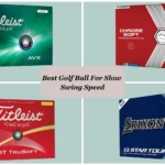 best golf ball for slow swing speed